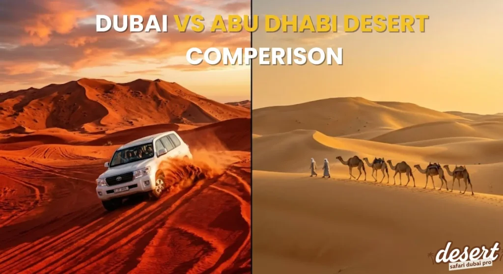 dubai vs abu dhabi desert safari red dunes vs golden dunes 2026