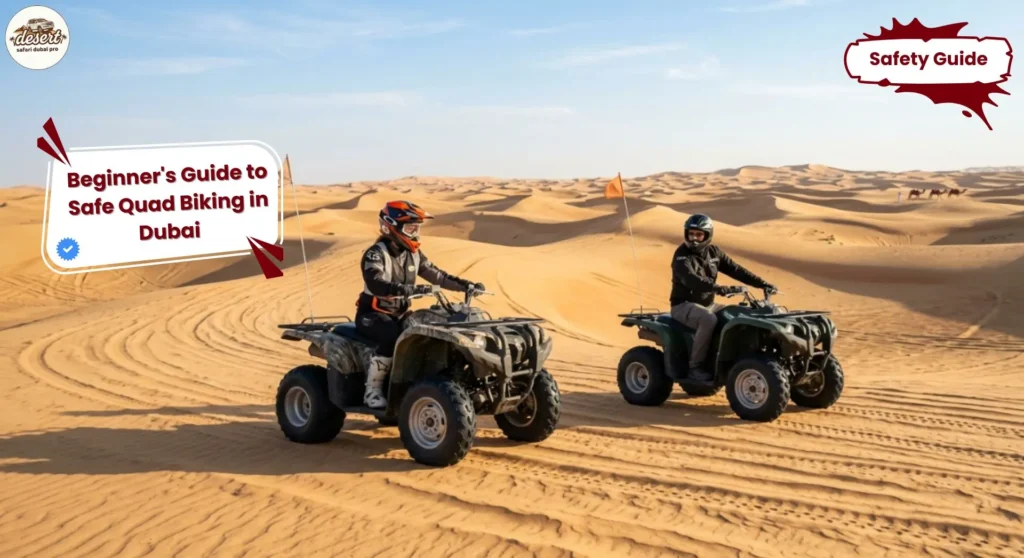 first time quad biking Dubai desert with safety gear helmet goggles guided ride